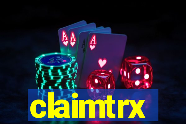 claimtrx