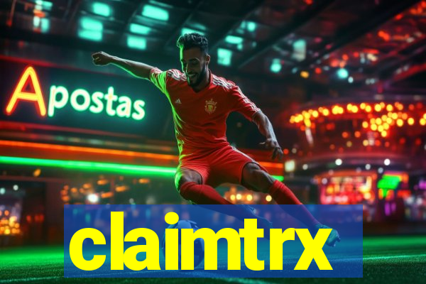 claimtrx