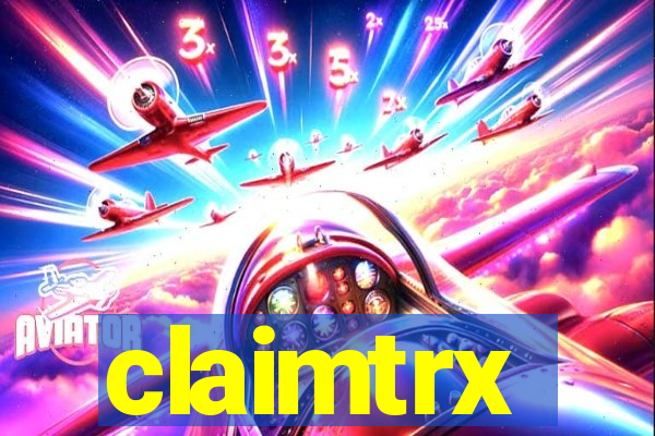 claimtrx