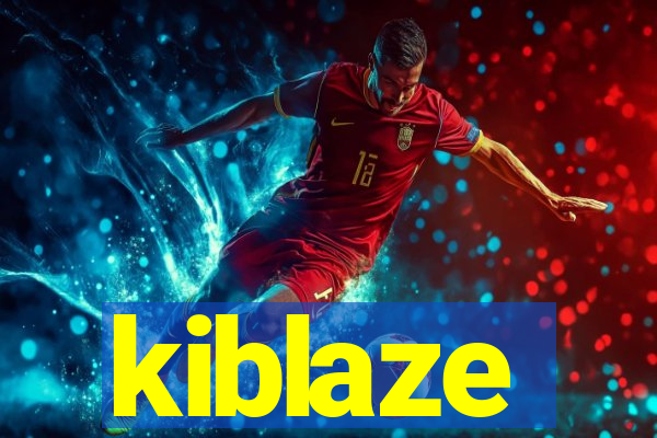 kiblaze