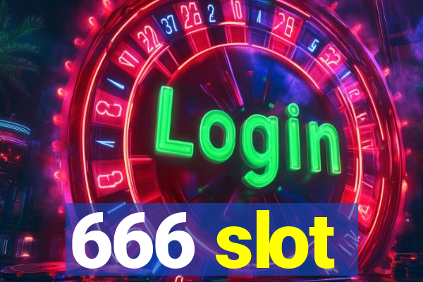 666 slot