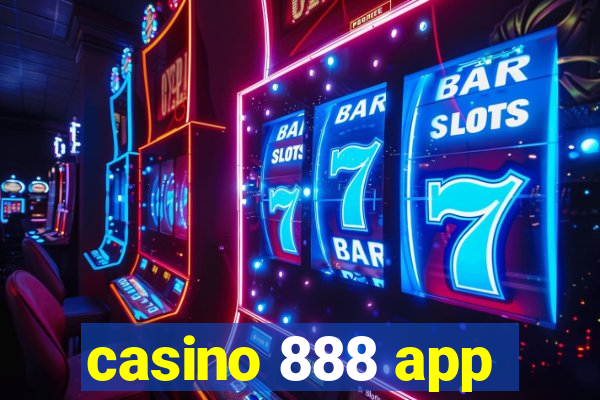 casino 888 app