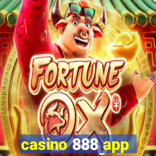 casino 888 app