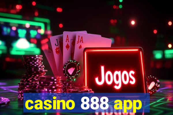 casino 888 app