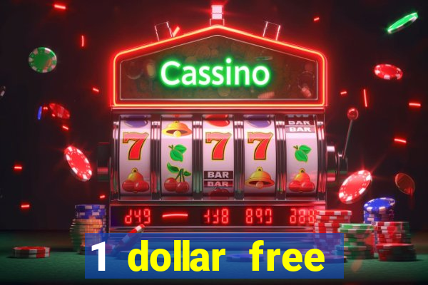 1 dollar free spins casino