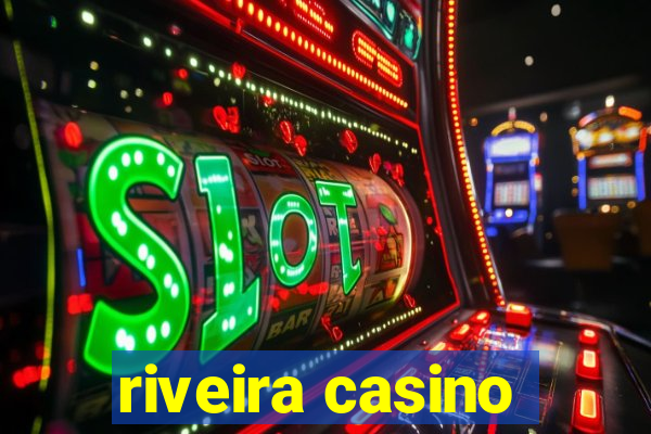 riveira casino