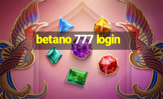 betano 777 login