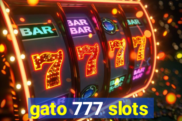 gato 777 slots