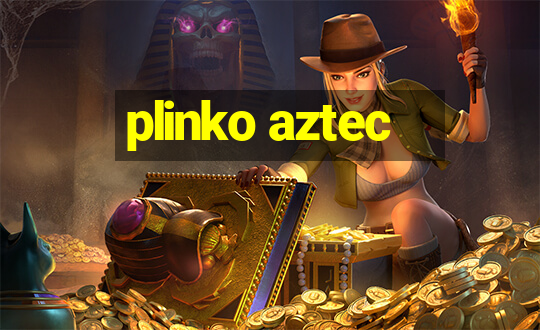 plinko aztec