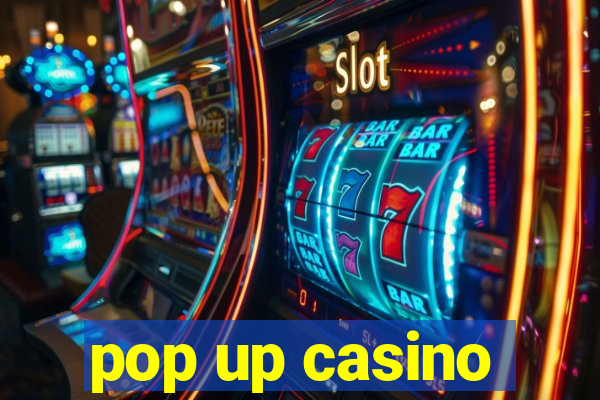 pop up casino