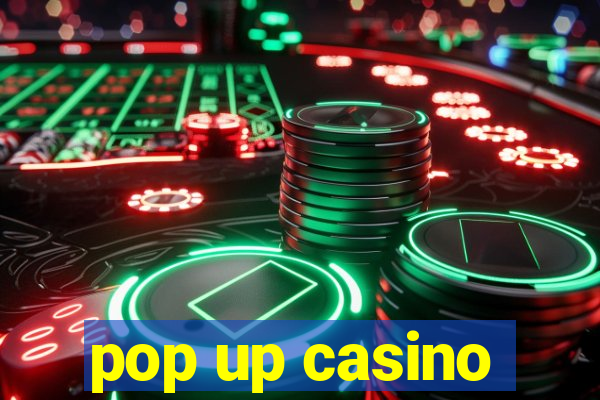 pop up casino