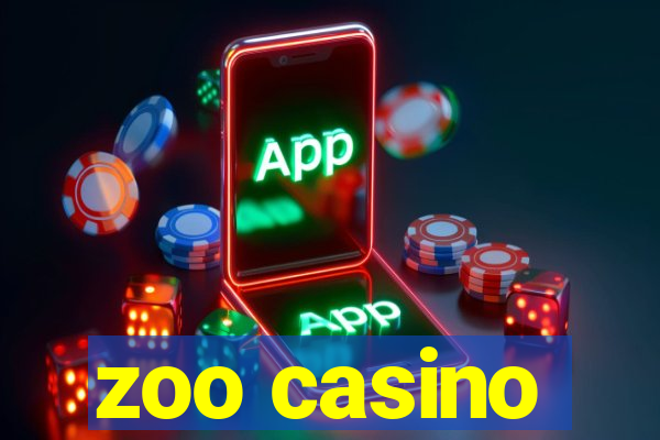 zoo casino