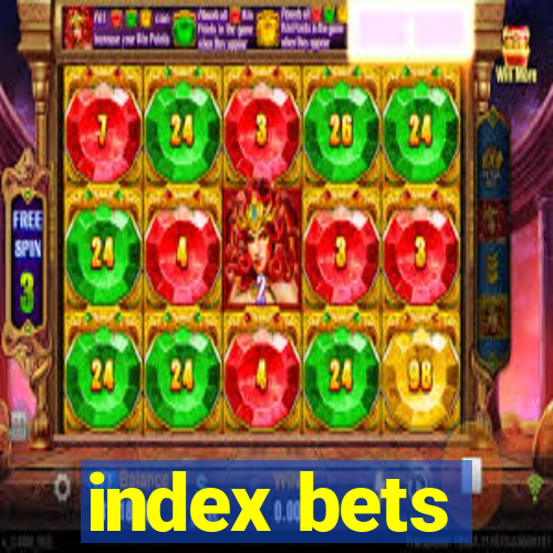 index bets