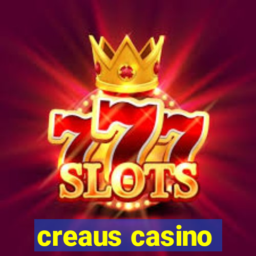 creaus casino