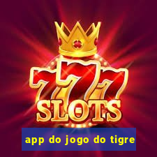 app do jogo do tigre