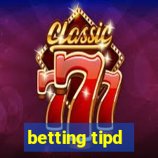 betting tipd