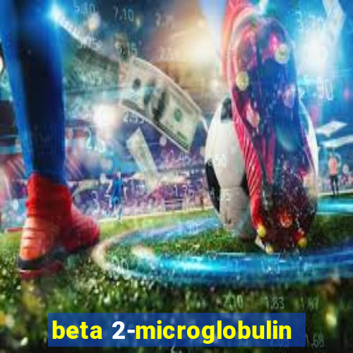 beta 2-microglobulin