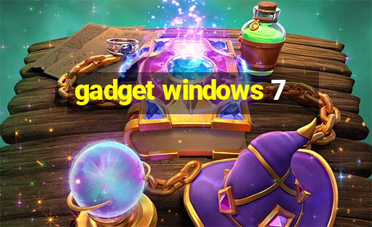 gadget windows 7