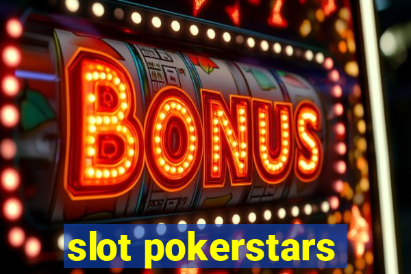 slot pokerstars