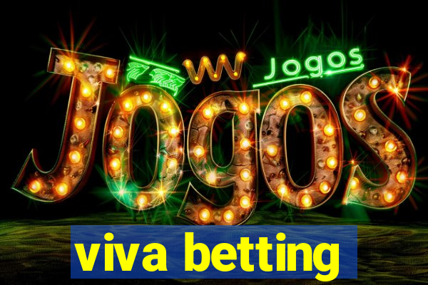 viva betting