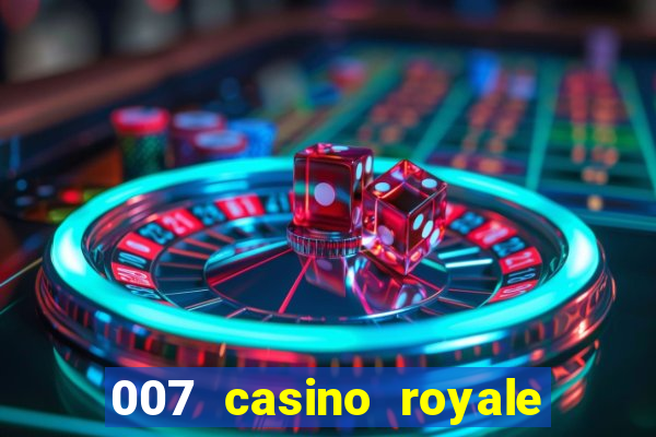 007 casino royale abertura mensagem