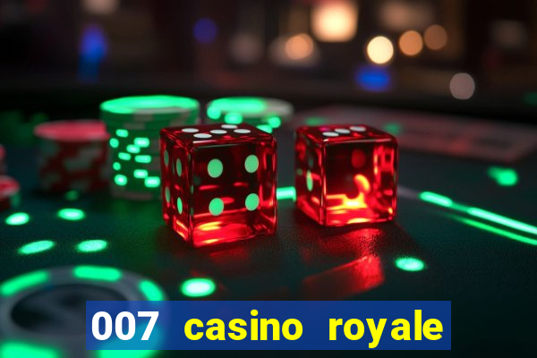 007 casino royale abertura mensagem