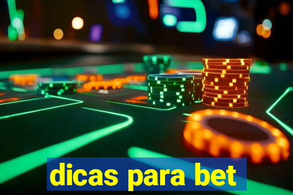 dicas para bet