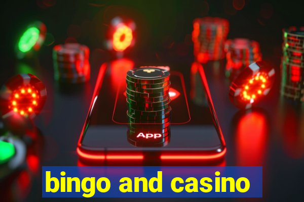 bingo and casino