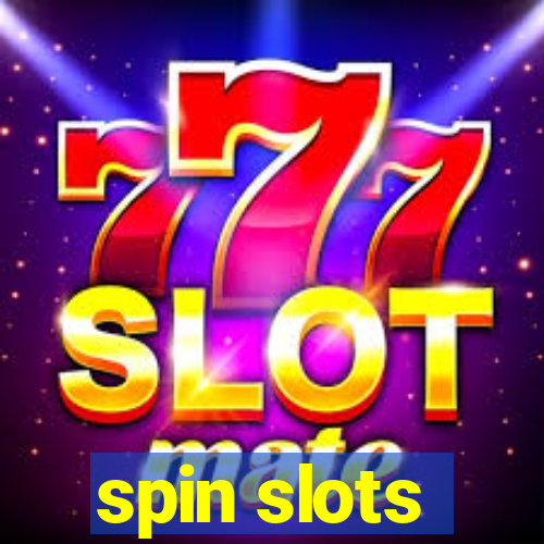 spin slots