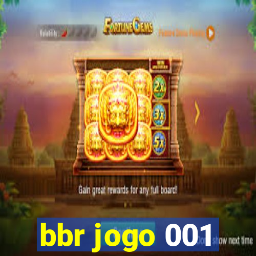 bbr jogo 001