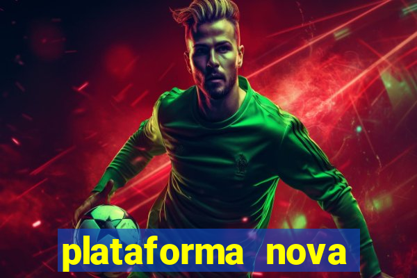 plataforma nova deposito 5 reais