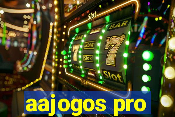 aajogos pro