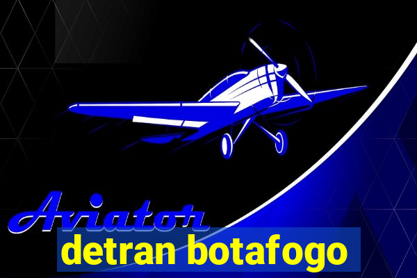 detran botafogo