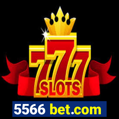 5566 bet.com