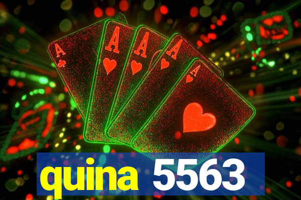 quina 5563