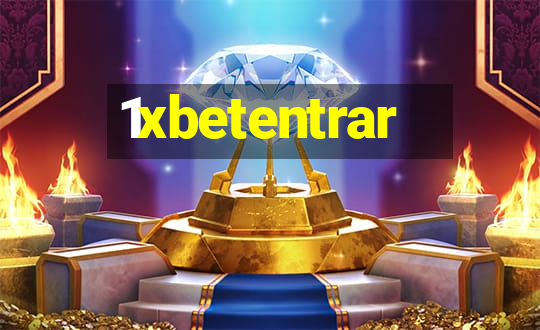 1xbetentrar