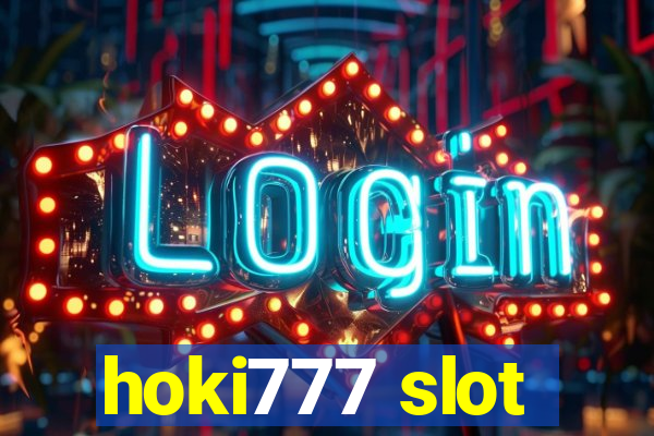 hoki777 slot