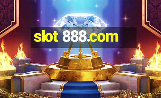 slot 888.com