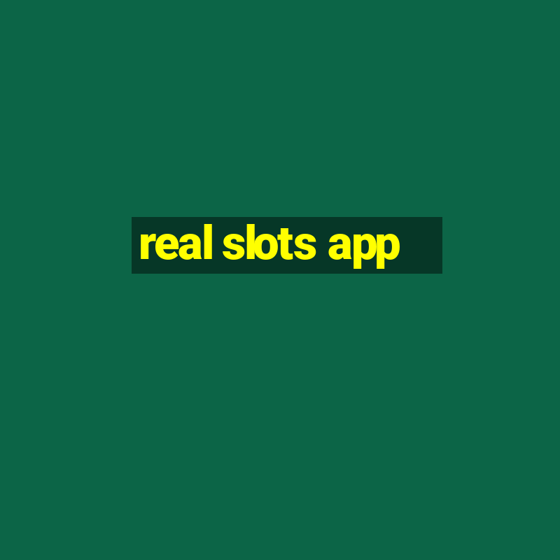 real slots app