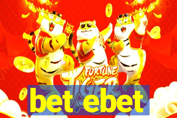 bet ebet