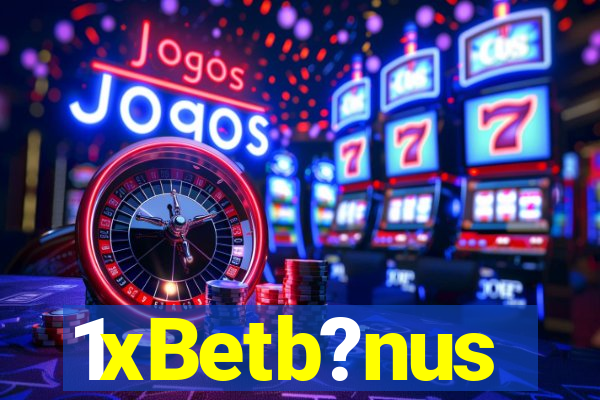 1xBetb?nus