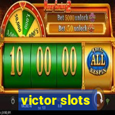 victor slots