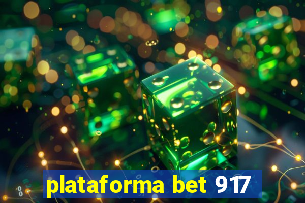 plataforma bet 917