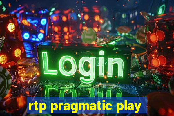 rtp pragmatic play