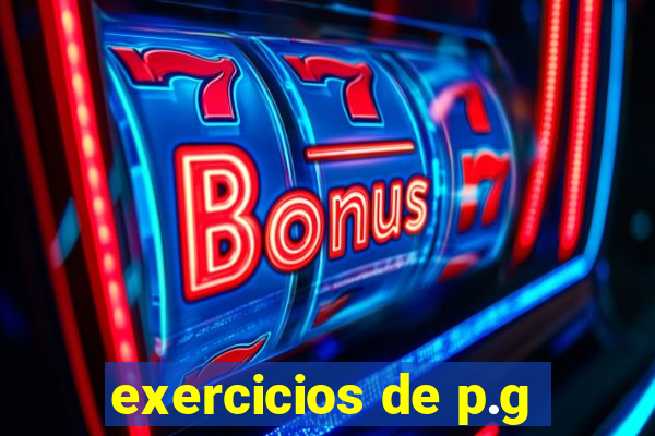 exercicios de p.g