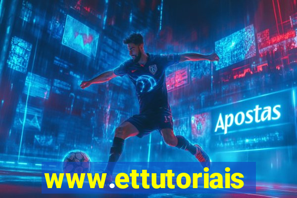 www.ettutoriais.com