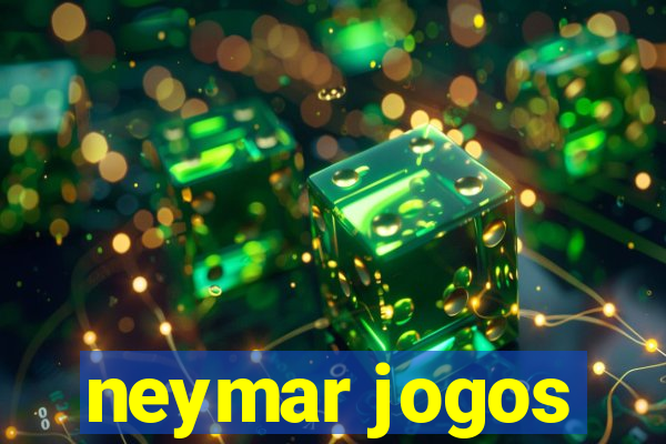 neymar jogos