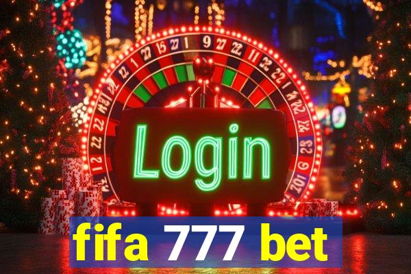 fifa 777 bet