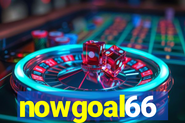 nowgoal66