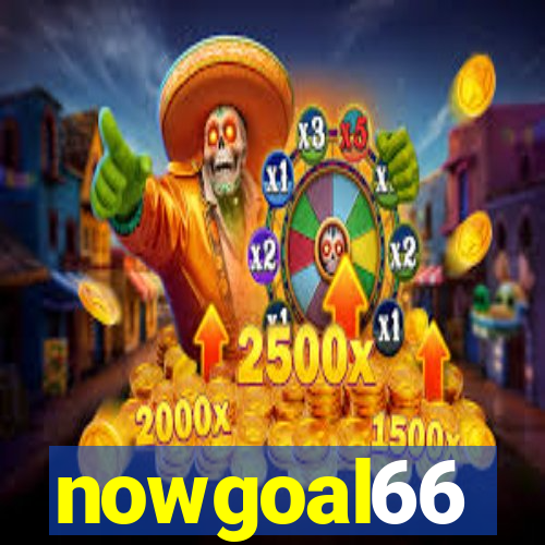 nowgoal66